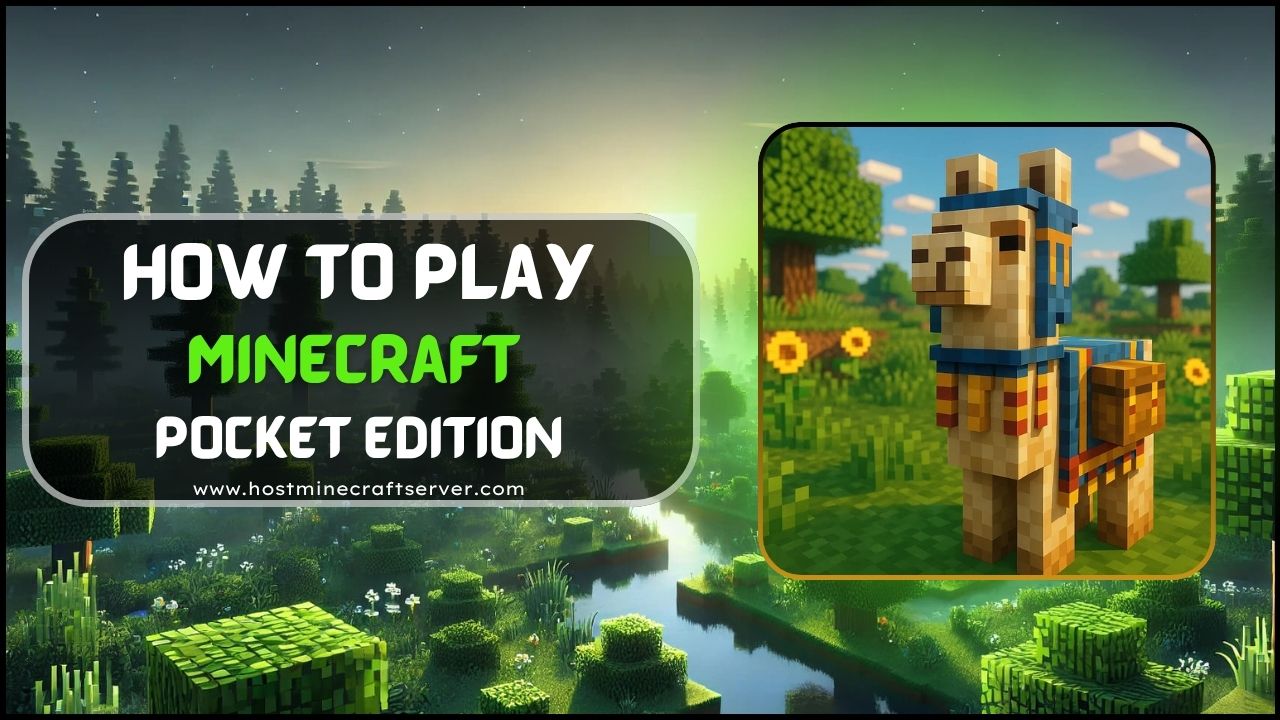 How To Play Minecraft Pocket Edition - Full Beginner’s Guide